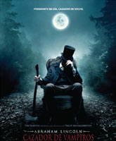 Abraham Lincoln: Vampire Hunter /  :   